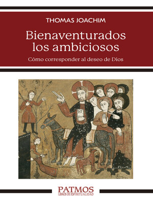 cover image of Bienaventurados los ambiciosos